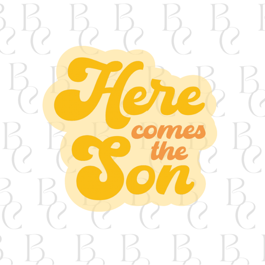 Here Comes Then Son Plaque